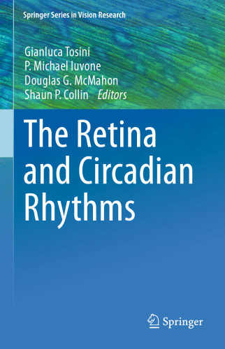 The Retina and Circadian Rhythms