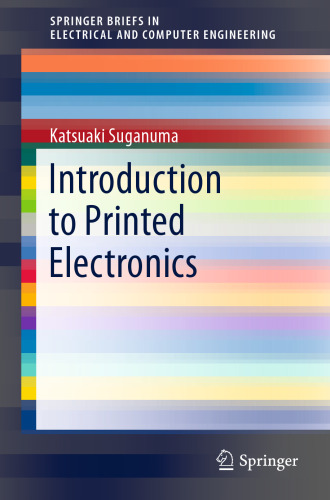 Introduction to Printed Electronics