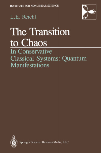 The Transition to Chaos: In Conservative Classical Systems: Quantum Manifestations