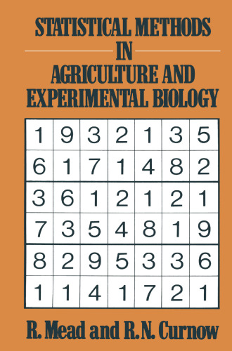 Statistical Methods in Agriculture and Experimental Biology