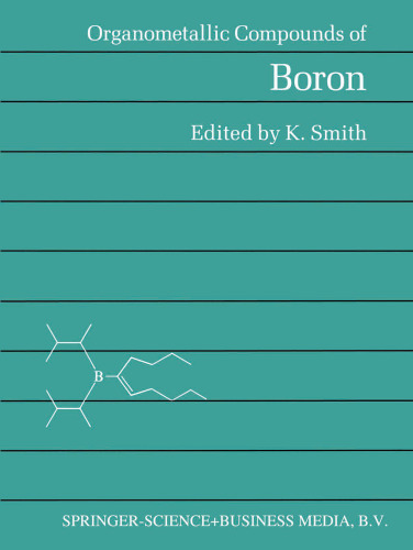 Organometallic Compounds of Boron