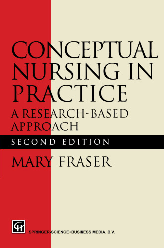Conceptual Nursing in Practice: A research-based approach