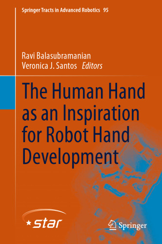The Human Hand as an Inspiration for Robot Hand Development