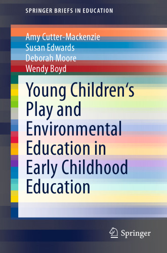 Young Children's Play and Environmental Education in Early Childhood Education