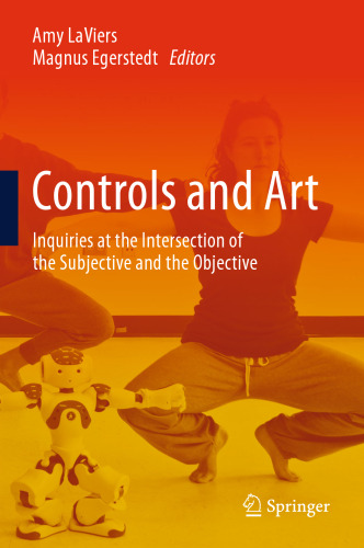 Controls and Art: Inquiries at the Intersection of the Subjective and the Objective