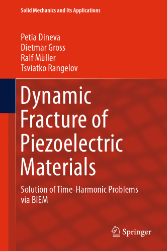 Dynamic Fracture of Piezoelectric Materials: Solution of Time-Harmonic Problems via BIEM