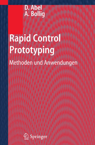 Rapid Control Prototyping: Methoden und Anwendungen