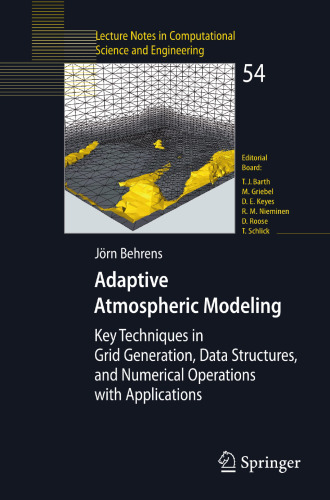 Adaptive Atmospheric Modeling: Key Techniques in Grid Generation, Data Structures, and Numerical Operations with Applications