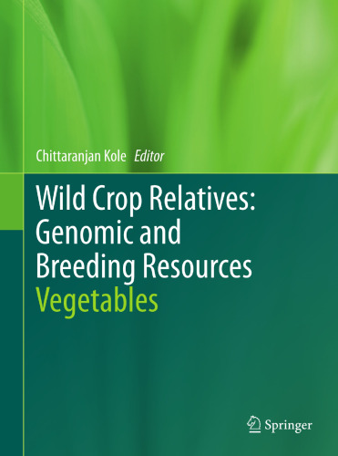 Wild Crop Relatives: Genomic and Breeding Resources: Vegetables