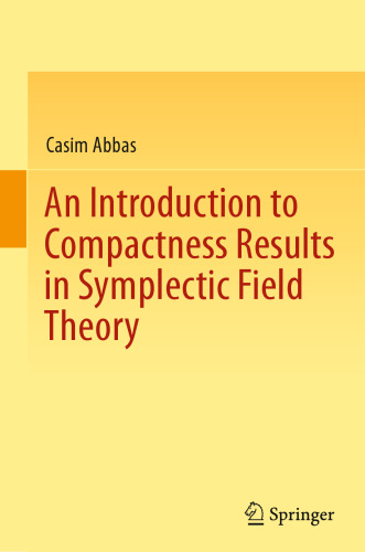 An Introduction to Compactness Results in Symplectic Field Theory