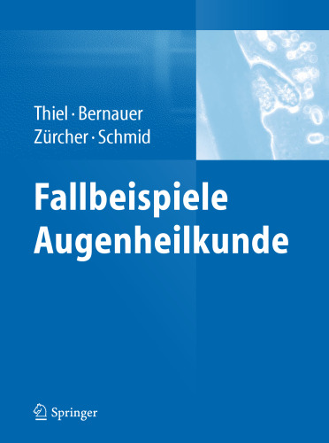 Fallbeispiele Augenheilkunde
