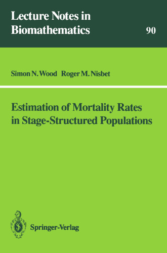 Estimation of Mortality Rates in Stage-Structured Population