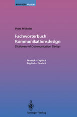 Fachwörterbuch Kommunikationsdesign / Dictionary of Communication Design: Dictionary of Communication Design / Fachwörterbuch Kommunikationsdesign