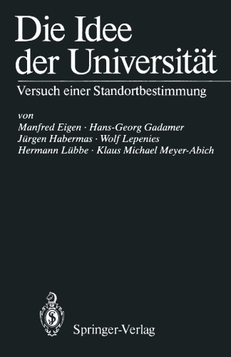 Die Idee der Universität: Versuch einer Standortbestimmung