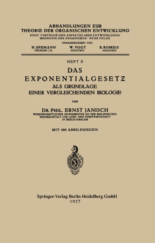 Das Exponentialgesetz als Grundlage einer Vergleichenden Biologie: Heft II