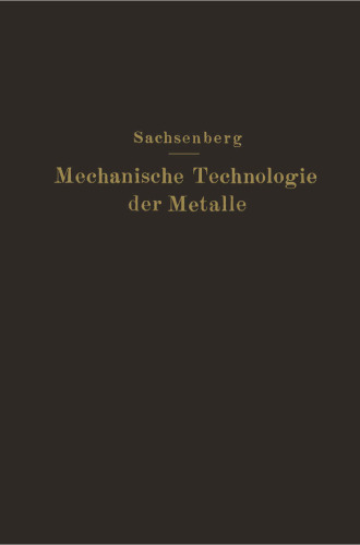 Mechanische Technologie der Metalle: in Frage und Antwort