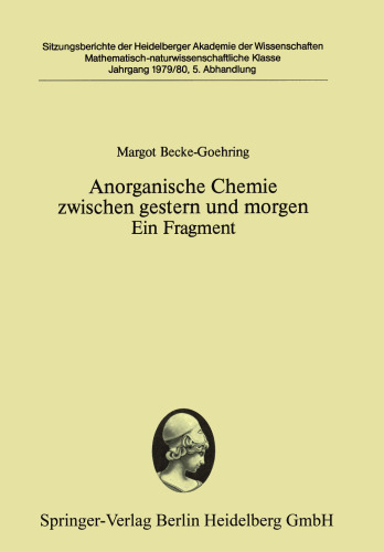 Anorganische Chemie zwischen gestern und morgen Ein Fragment