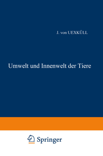 Umwelt und Innenwelt der Tiere