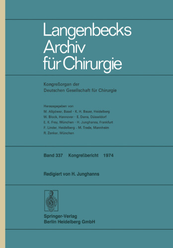 Verhandlungen der Deutschen Gesellschaft für Chirurgie: 91 Tagung vom 8. bis 11. Mai 1974