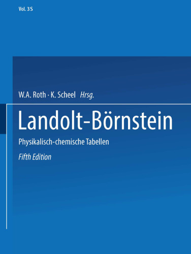Landolt-Börnstein: Physikalisch-chemische Tabellen, Ergänzungsband 3, Teil 3a