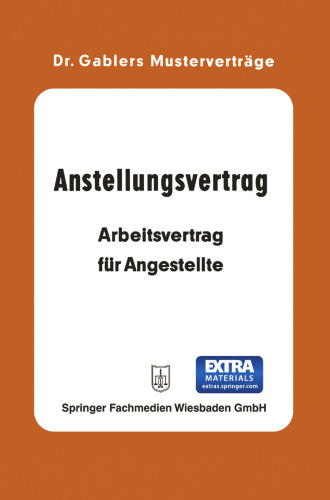 Anstellungsvertrag: Arbeitsvertrag für Angestellte