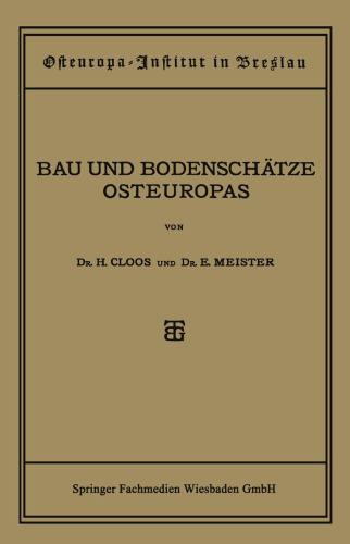 Bau und Bodenschätze Osteuropas: Eine Einführung