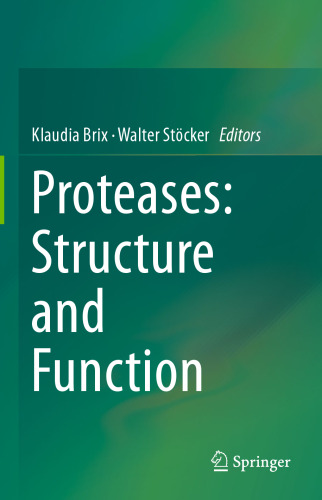 Proteases: Structure and Function