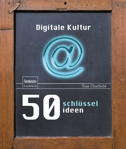 50 Schlüsselideen Digitale Kultur