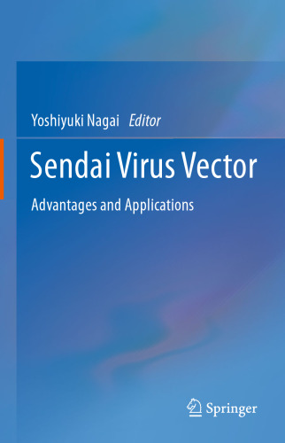 Sendai Virus Vector: Advantages and Applications