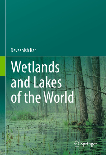 Wetlands and Lakes of the World