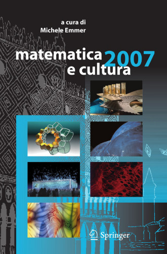Matematica e cultura 2007: A cura di Michele Emmer