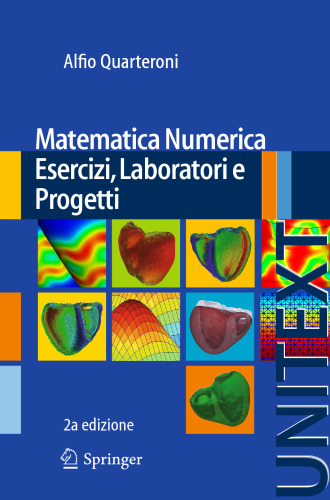 Matematica Numerica: Esercizi, Laboratori e Progetti