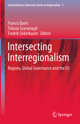 Intersecting Interregionalism: Regions, Global Governance and the EU
