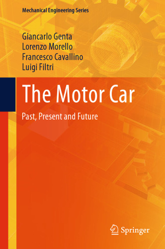 The Motor Car: Past, Present and Future