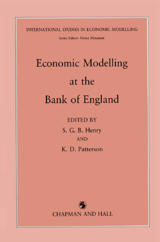 Economic Modelling at the Bank of England