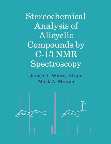 Stereochemical Analysis of Alicyclic Compounds by C-13 NMR Spectroscopy