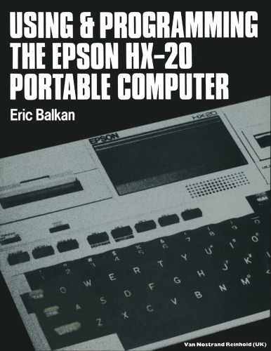 Using and programming the Epson HX-20 portable computer