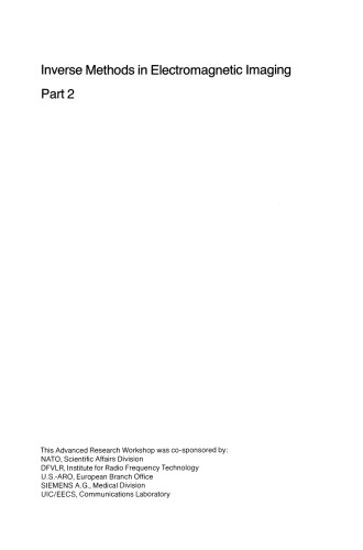 Inverse Methods in Electromagnetic Imaging: Part 2