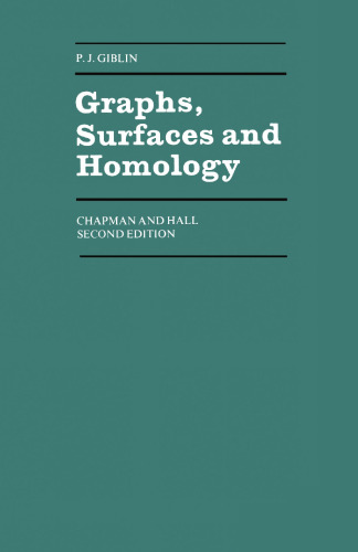 Graphs, Surfaces and Homology: An Introduction to Algebraic Topology