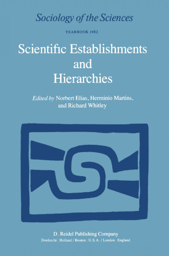 Scientific Establishments and Hierarchies