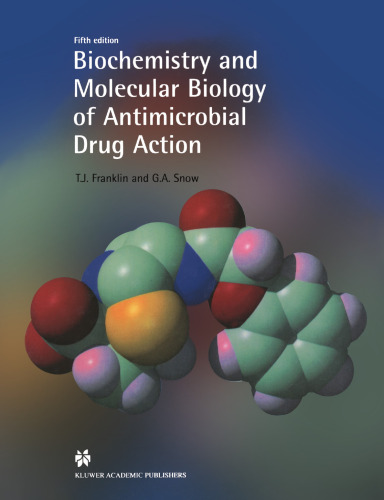 Biochemistry and Molecular Biology of Antimicrobial Drug Action