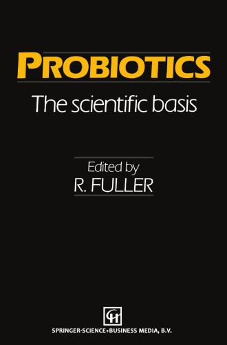 Probiotics: The scientific basis