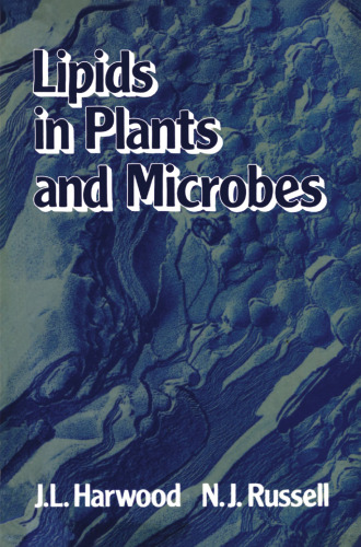Lipids in Plants and Microbes