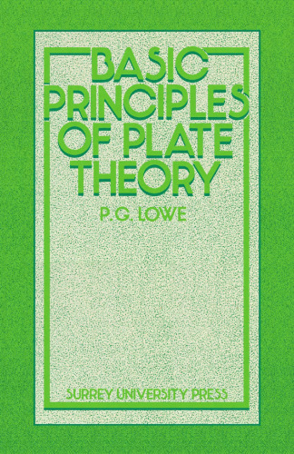 Basic Principles of Plate Theory