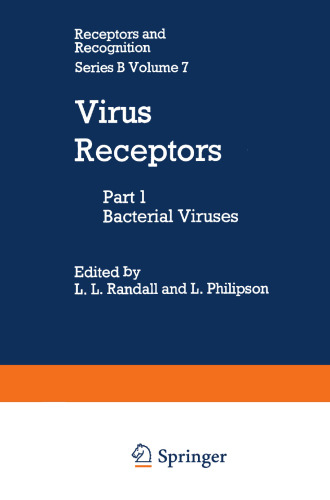 Virus Receptors: Part 1 Bacterial Viruses