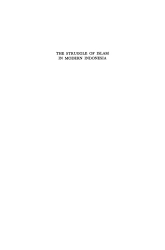 The Struggle of Islam in Modern Indonesia