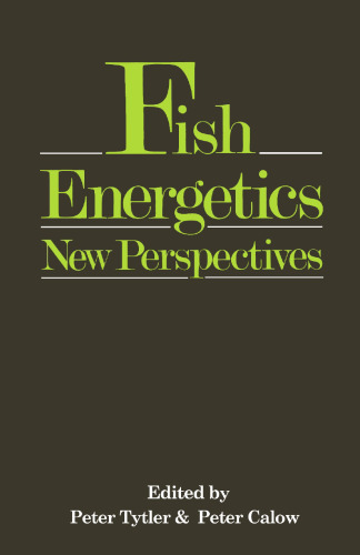 Fish Energetics: New Perspectives