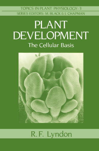 Plant Development: The Cellular Basis