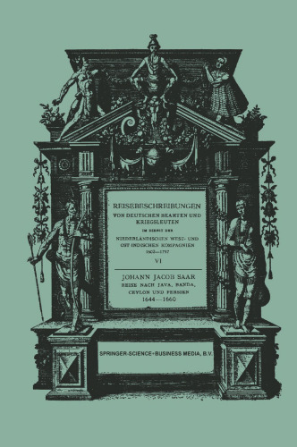 Reise Nach Java, Banda, Ceylon und Persien 1644–1660