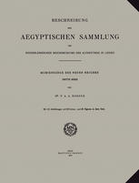 Beschreibung der Aegyptischen Sammlung des Niederländischen Reichsmuseums der Altertümer in Leiden: Mumiensärge des Neuen Reiches Dritte Series